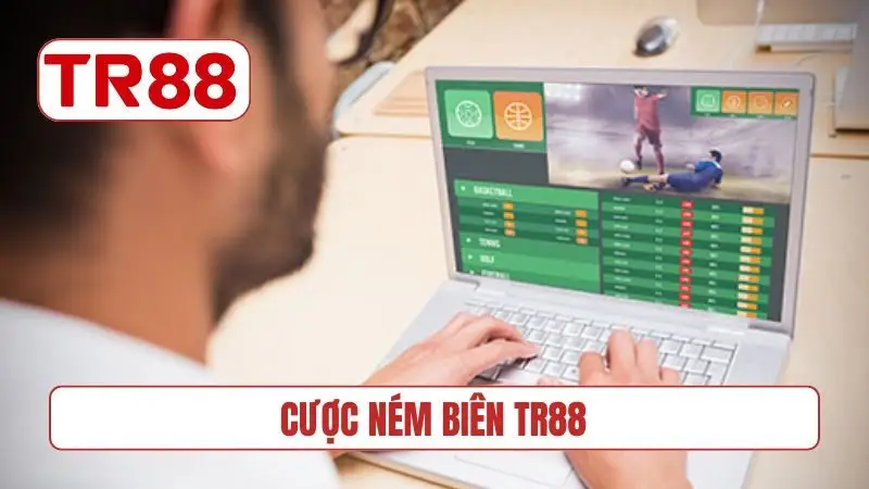 cược ném biên TR88